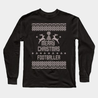 Merry Christmas FOOTBALLER Long Sleeve T-Shirt